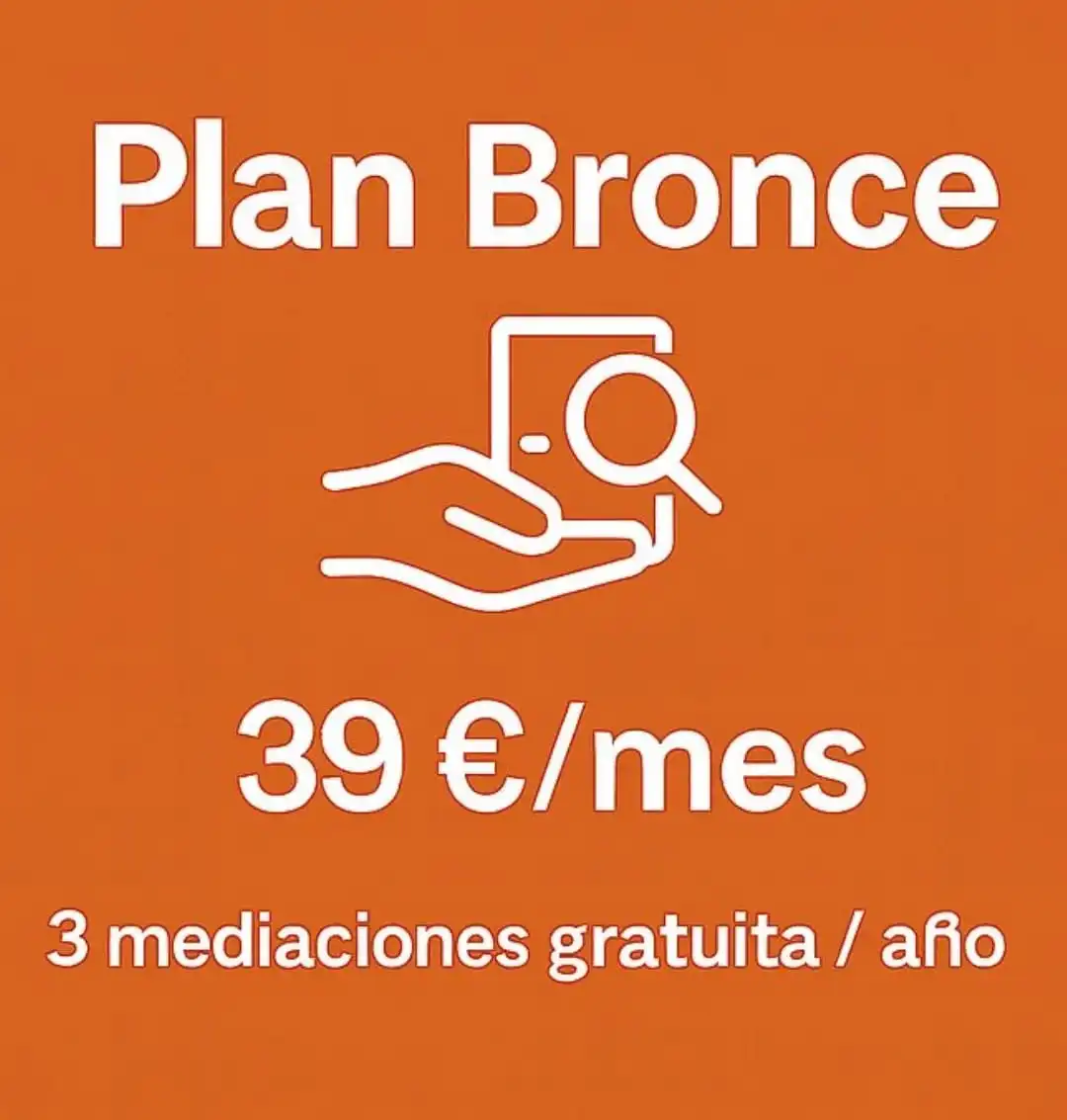 Plan Bronce 39 euros al mes, 3 mediaciones gratuitas al año
